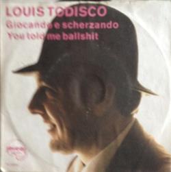 last ned album Louis Todisco - Giocando E Scherzando