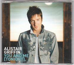 last ned album Alistair Griffin - You And Me Tonight