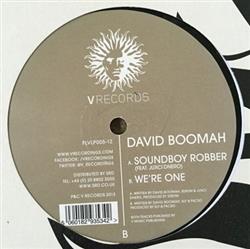 David Boomah - Soundboy Robber Were One