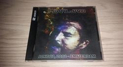 écouter en ligne Pearl Jam - June 27 2012 Amsterdam
