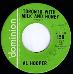 Album herunterladen Al Hooper - Toronto With Milk And Honey