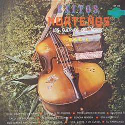 lyssna på nätet Los Cuervos Del Norte - Exitos Norteños Vol 1
