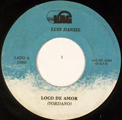 last ned album Luis Daniel - Loco De Amor Maria Tomasa