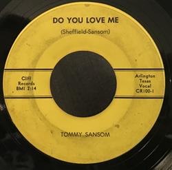 Download Tommy Sansom - Do You Love Me A Man Will Cry