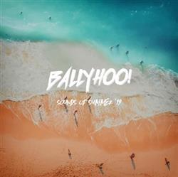 last ned album Ballyhoo! - Sounds Of Summer 19