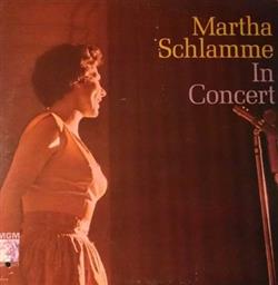 télécharger l'album Martha Schlamme - In Concert