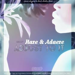 lataa albumi Haze & Adaeze - Adjust To It