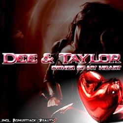 ladda ner album Dee & Taylor - Owner Of My Heart