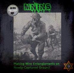 last ned album MNINS - Making Wire Entanglements On Newly Captured Ground