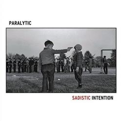 lataa albumi Paralytic - Sadistic Intention