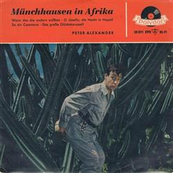 Album herunterladen Peter Alexander - Münchhausen In Afrika