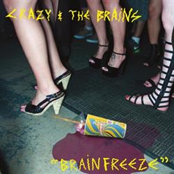 télécharger l'album Crazy & The Brains - Brain Freeze
