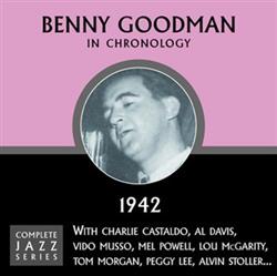 ascolta in linea Benny Goodman - In Chronology 1942