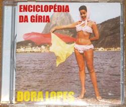 Dora Lopes - Enciclopédia Da Gíria