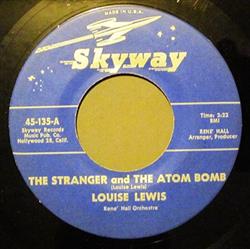 télécharger l'album Louise Lewis - The Stranger And The Atom Bomb Your Eyes