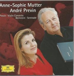 last ned album Previn Bernstein AnneSophie Mutter, André Previn - Previn Violin Concerto Bernstein Serenade
