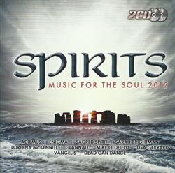 last ned album Various - Spirits Music For The Soul 2012