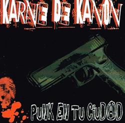 Download Karne de Kañón - Punk en tu ciudad