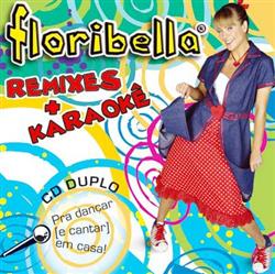 escuchar en línea Juliana Silveira - Floribella Remixes Karaokê
