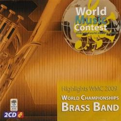 Album herunterladen Various - Highlights WMC 2009 World Championships Brass Band