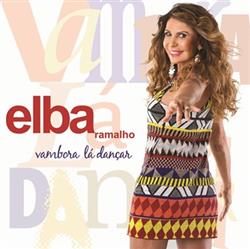 Album herunterladen Elba Ramalho - Vambora Lá Dançar