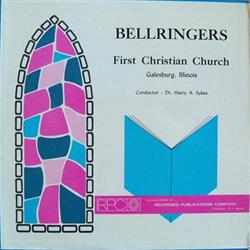 lataa albumi First Christian Church Galesburg, Illinois - Bellringers