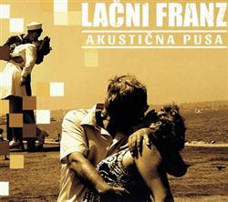 baixar álbum Lačni Franz - Akustična Pusa