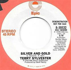 Download Terry Sylvester - Silver And Gold