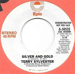 Terry Sylvester - Silver And Gold