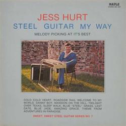 lataa albumi Jess Hurt - Steel Guitar My Way