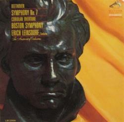 ouvir online Beethoven Erich Leinsdorf, Boston Symphony - Symphony No 7 Coriolan Overture