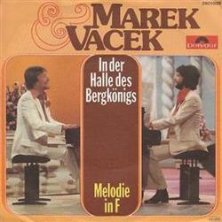 lytte på nettet Marek & Vacek - In Der Halle Des Bergkönigs