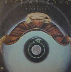 télécharger l'album Rick Wakeman - Sin Conexión Terrestre