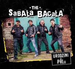 The Sabała Bacała - Urodzeni w PRLu