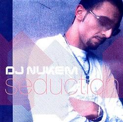 télécharger l'album DJ Nukem - Seduction