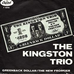 last ned album The Kingston Trio - The New Frontier Greenback Dollar