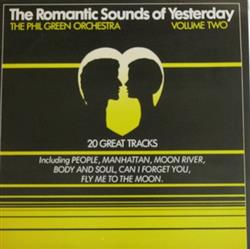 Album herunterladen The Phil Green Orchestra - The Romantic Sounds Of Yesterday Volume 2