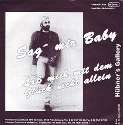 baixar álbum Hübners Gallery - Sag Mir Baby
