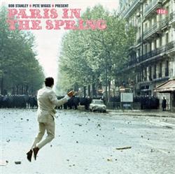 online luisteren Bob Stanley Pete Wiggs - Paris In The Spring