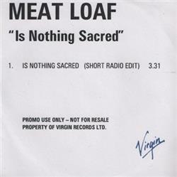 online anhören Meat Loaf - Is Nothing Sacred