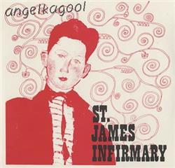 descargar álbum St James Infirmary - Angelkagool
