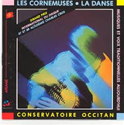 lataa albumi Le Conservatoire Occitan - Les Cornemuses La Danse