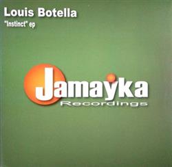 online luisteren Louis Botella - Instinct EP