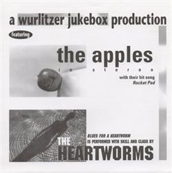 ouvir online The Apples In Stereo The Heartworms - Split