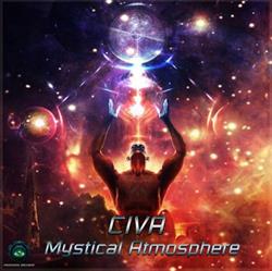 online luisteren Civa - Mystical Atmosphere