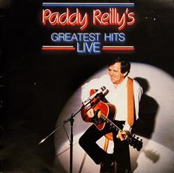 télécharger l'album Paddy Reilly - Paddy Reillys Greatest Hits Live