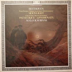 last ned album Malcolm Binns - Beethoven Piano Sonatas Moonlight Pathétique Appassionata