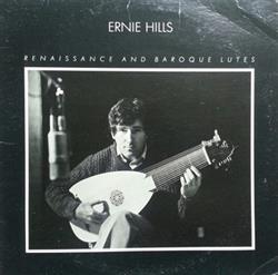 Ernie Hills - Renaissance And Baroque Lutes