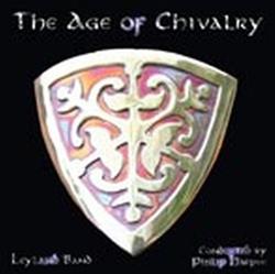 descargar álbum Leyland Band - The Age of Chivalry