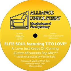 online anhören Elite Soul Featuring Tito Love - Love Just Keeps On Coming